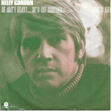 KELLY GORDON - He ain´t heavy, he´s my brother